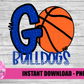 Go Bulldogs - Basketball  PNG - Bulldogs  -  sublimation design - Digital Download