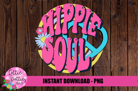 Hippie Soul  Png - Summer Sublimation File - Instant download - Digital Download