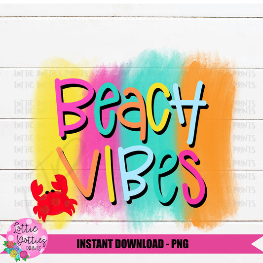 Beach Vibes Png - Summer Sublimation File - Instant download - Digital Download