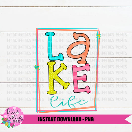 Lake Life Png - Summer Sublimation File - Lake Life - Instant download - Digital Download