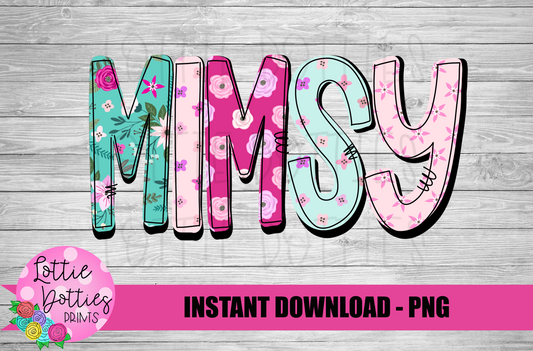 Mimsy Png - Mother’s Day sublimation Png - Digital Download