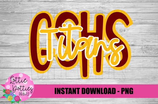 GSHS Titans PNG - Titans Sublimation - Digital Download