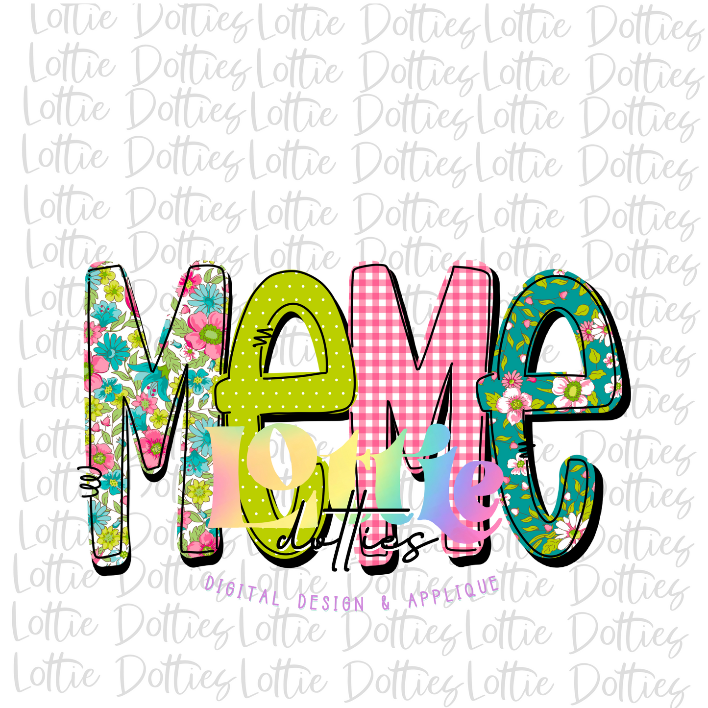 MeMe Png - Sublimation File - Instant Download - Digital Download - Mother's Day Design