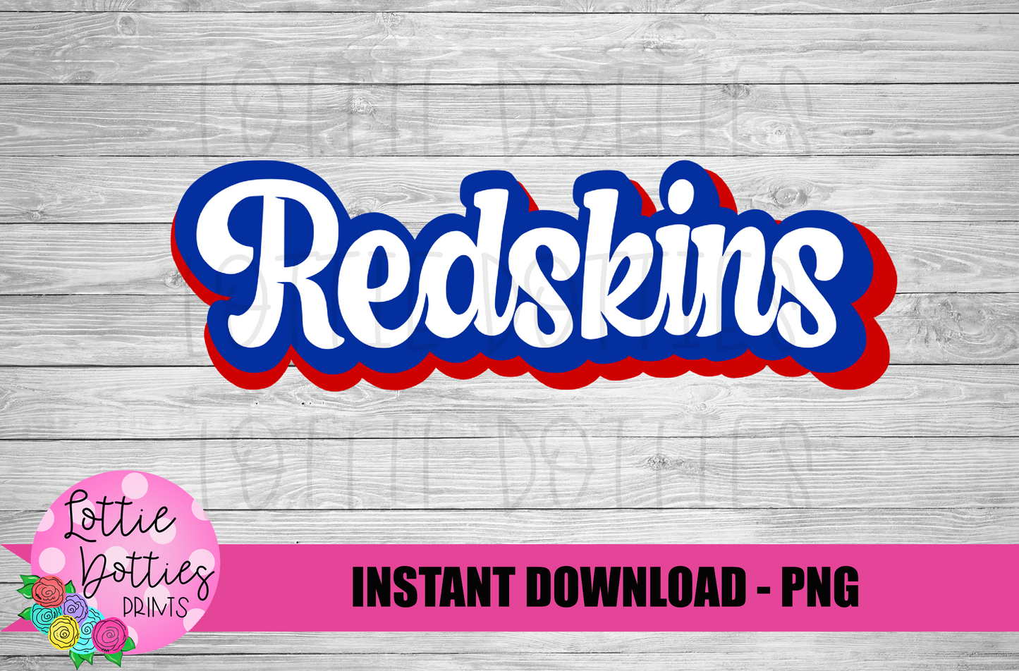 Redskins PNG - Sublimation - Digital Design