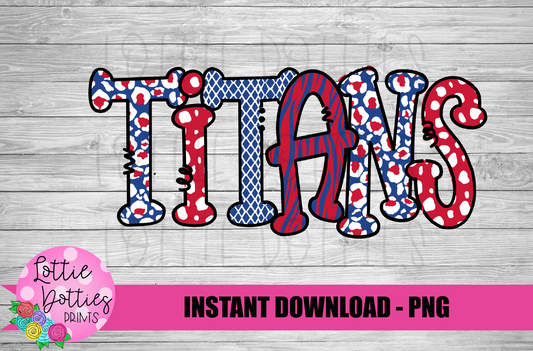 Titans  PNG - Titans - Sublimation design - Digital Download