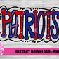Patriots   PNG - Patriots Sublimation design - Digital Download