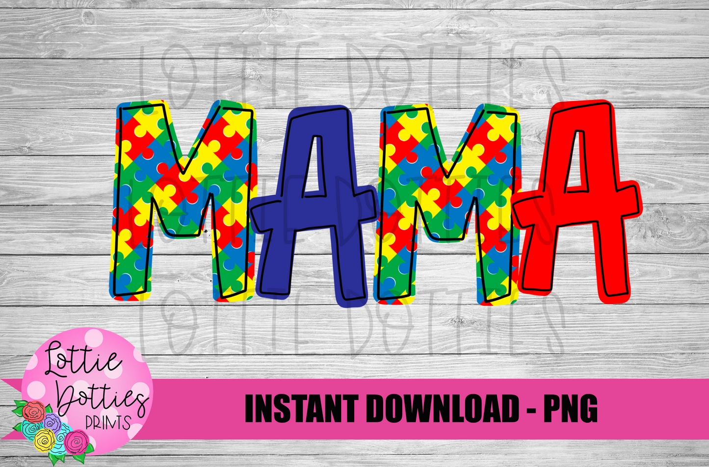 Autism Awareness Mama Png - Sublimation File - Instant Download - Digital Download - Mother's Day Design