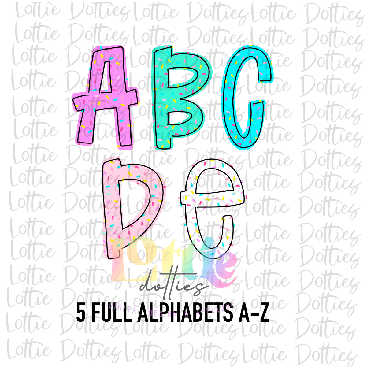 Sprinkles Alpha - Alpha Pack - Alphabet Clipart - Instant Download - A 