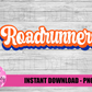 Roadrunners PNG - sublimation design - Digital Download