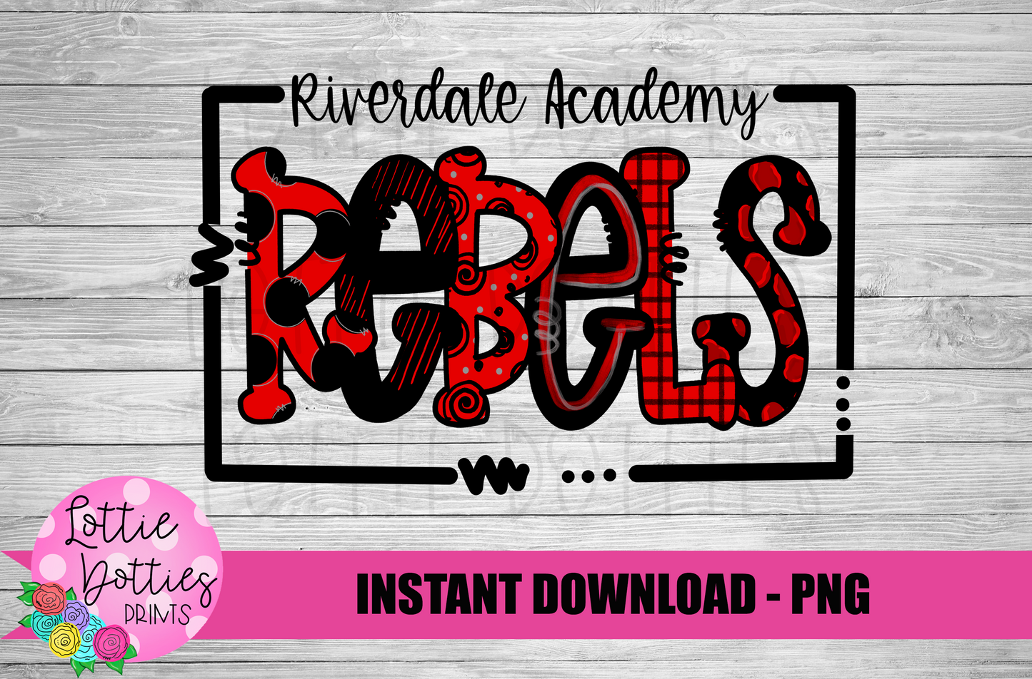 Riverdale Academy Rebels PNG - Rebels PNG - Instant Download - Digital Download - Rebels Sublimation Design