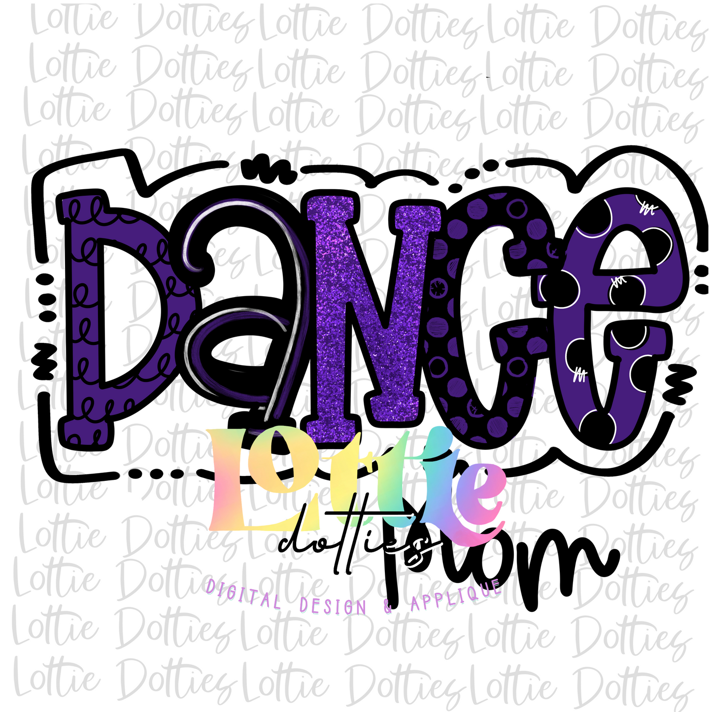 Dance Mom Sublimation Design - Dance Mom - Digital Download - Purple and Black '