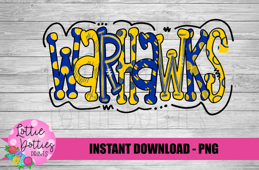 Warhawks Png - Mascot  Sublimation Design - Digital Download