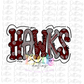 Hawks PNG - Hawks Sublimation Design - Mascot