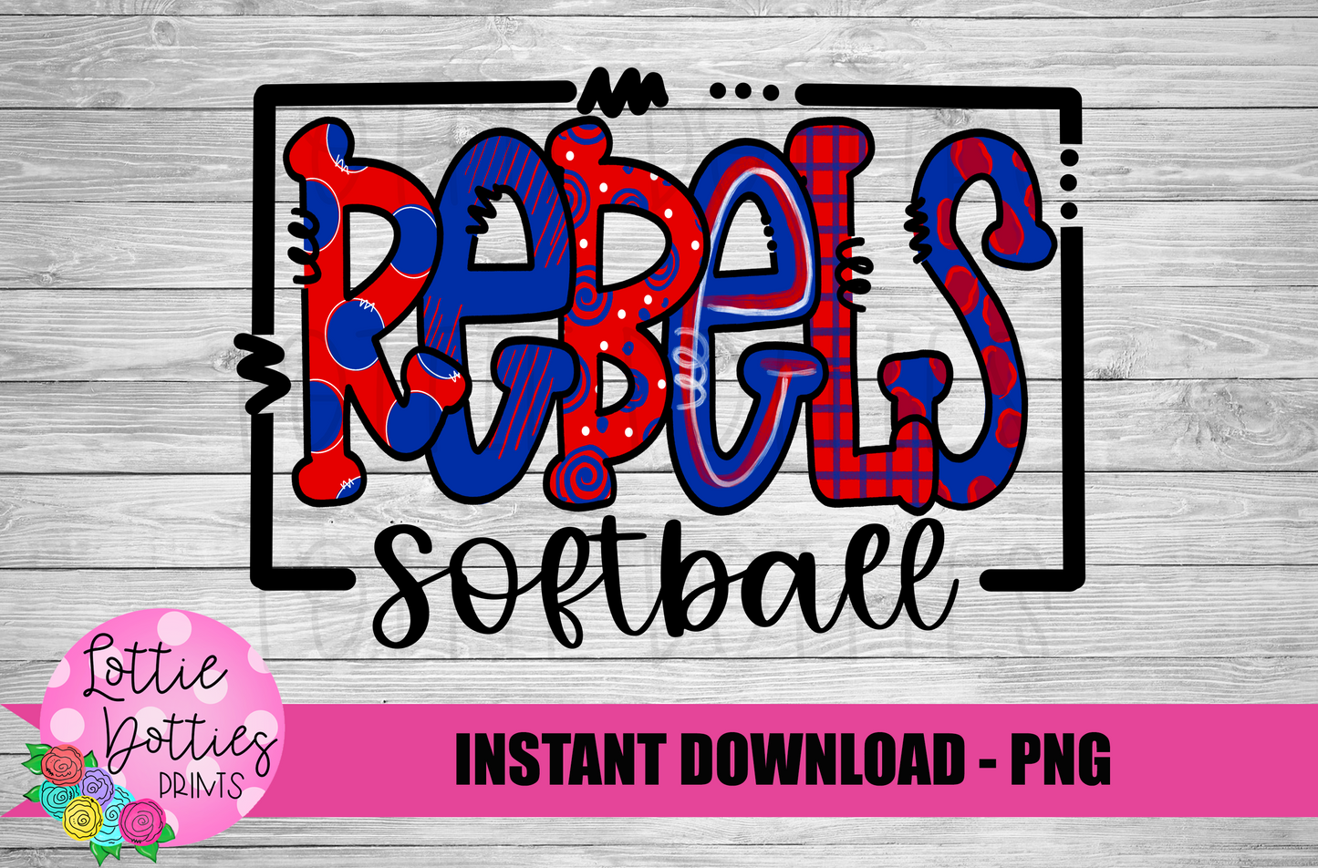 Rebel Softball PNG - Rebels PNG - Instant Download - Digital Download - Rebels Sublimation Design