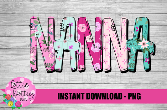 Nanna Png  - Mother’s Day sublimation Png - Digital Download