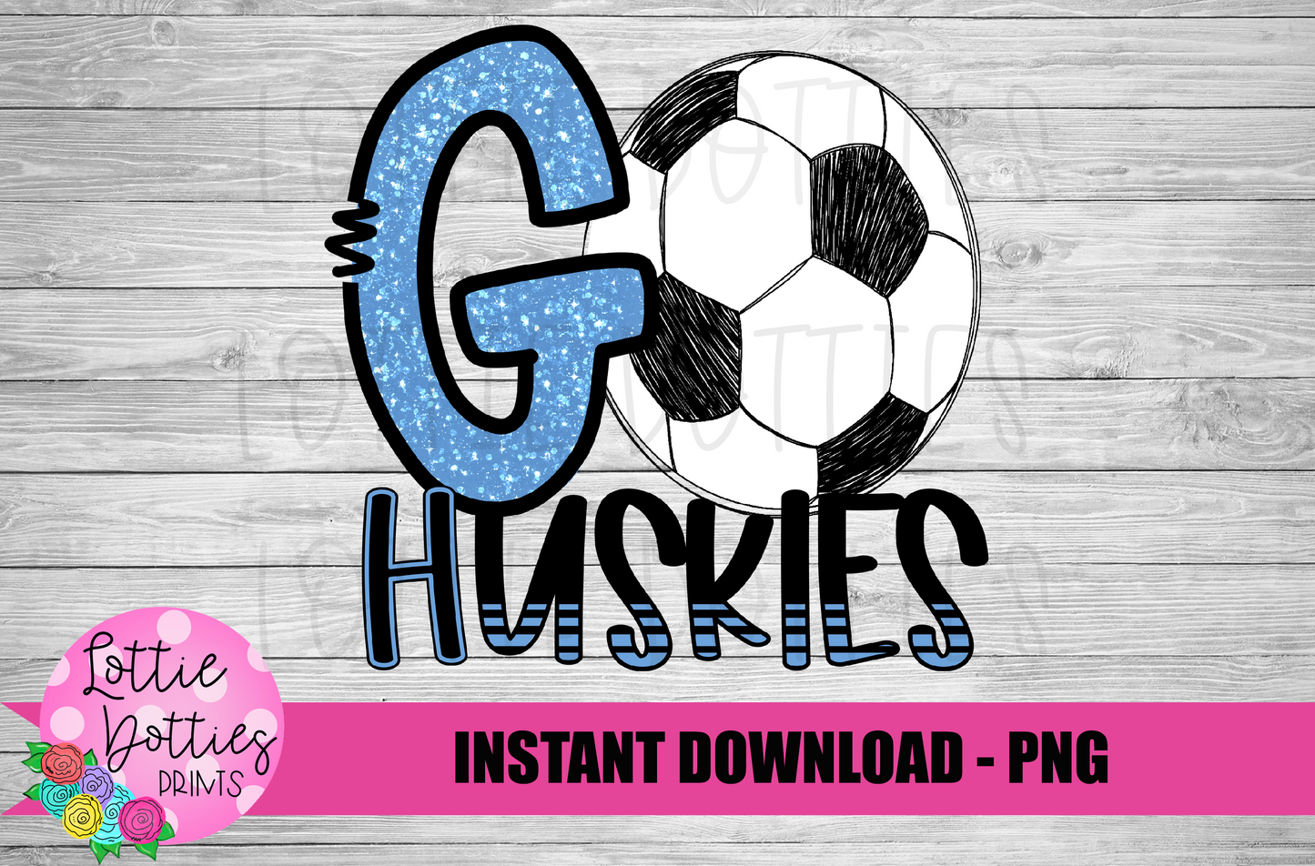 Huskies PNG - Soccer sublimation design - Digital Download