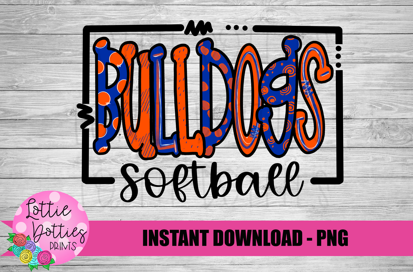 Bulldogs Softball PNG - Bulldogs sublimation design - Digital Download