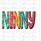 Ninny  Png - Sublimation File - Instant Download - Digital Download - Mother's Day Design