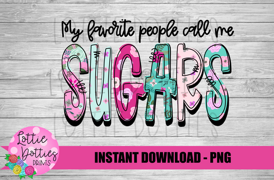 Sugars Png - Mother’s Day sublimation design - Digital download