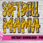 Softball mama Png  - Softball Sublimation -  Instant Download - Digital Download