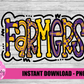 Farmers PNG - Farmers sublimation design - Digital Download