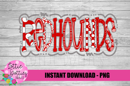 Redhounds PNG - Sublimation Design - Digital Design