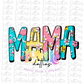 Mama PNG - Mama Sublimation - Digital Download