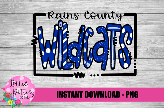 Rains County Wildcats  PNG - Wildcats -  sublimation design - Digital Download