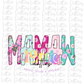 Mamaw Png - Sublimation File - Instant Download - Digital Download - Mother's Day Design