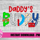 Daddy’s  Buddy  - Father's Day Png - Sublimation - Digital Download