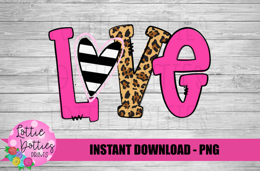 Love PNG - Valentine's Day Sublimation - Valentine Design