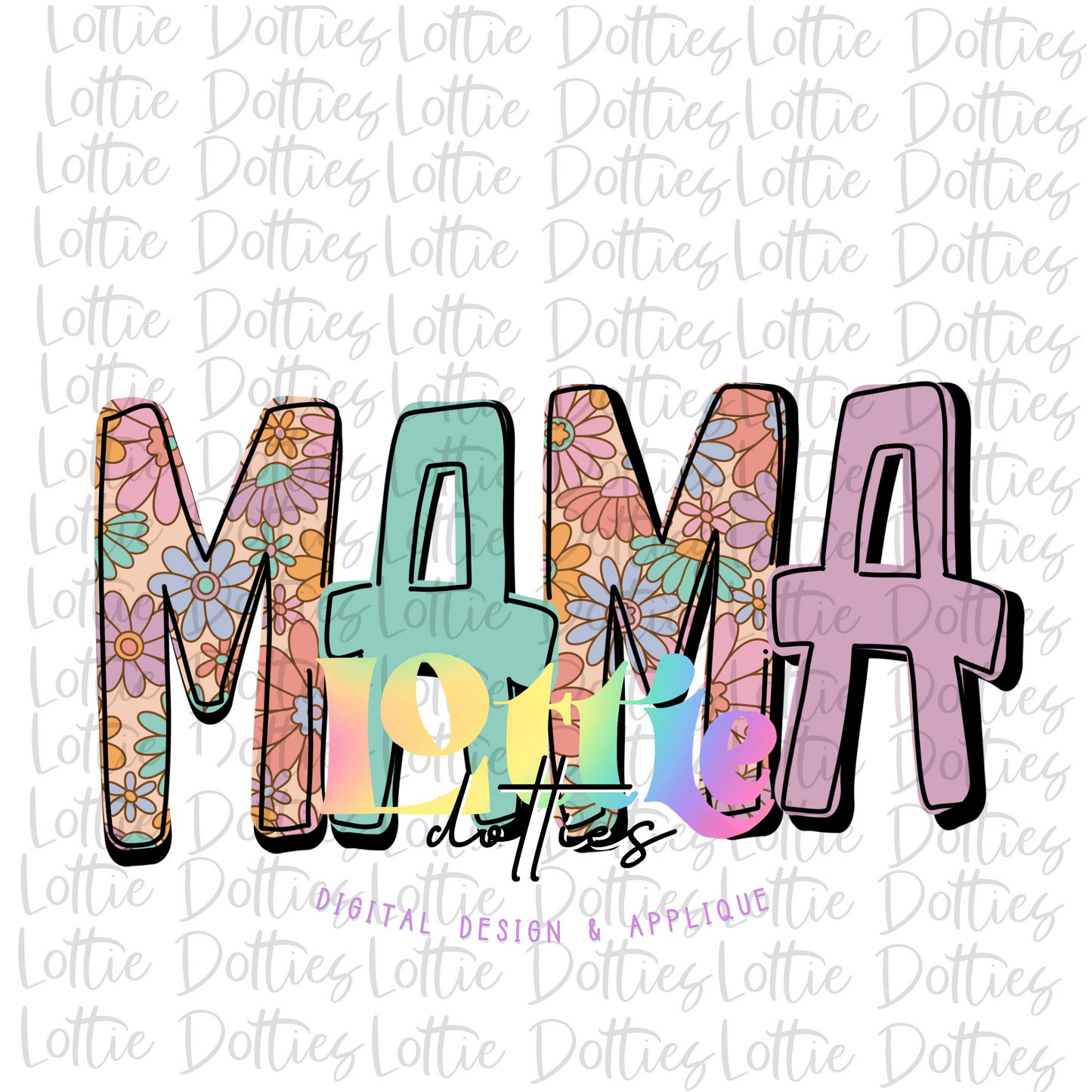 Mama PNG - Mama Sublimation - Digital Download