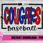 Cougars Baseball Png - Sublimation Design - Cougars  Sublimation- Digital Download