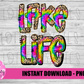 Lake Life PNG - Lake life - sublimation design - Digital Download