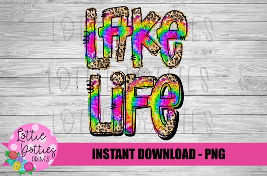 Lake Life PNG - Lake life - sublimation design - Digital Download