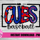 Cubs Baseball PNG - Cubs sublimation design - Digital Download