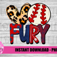 Fury Baseball PNG - Baseball sublimation design - Digital Download