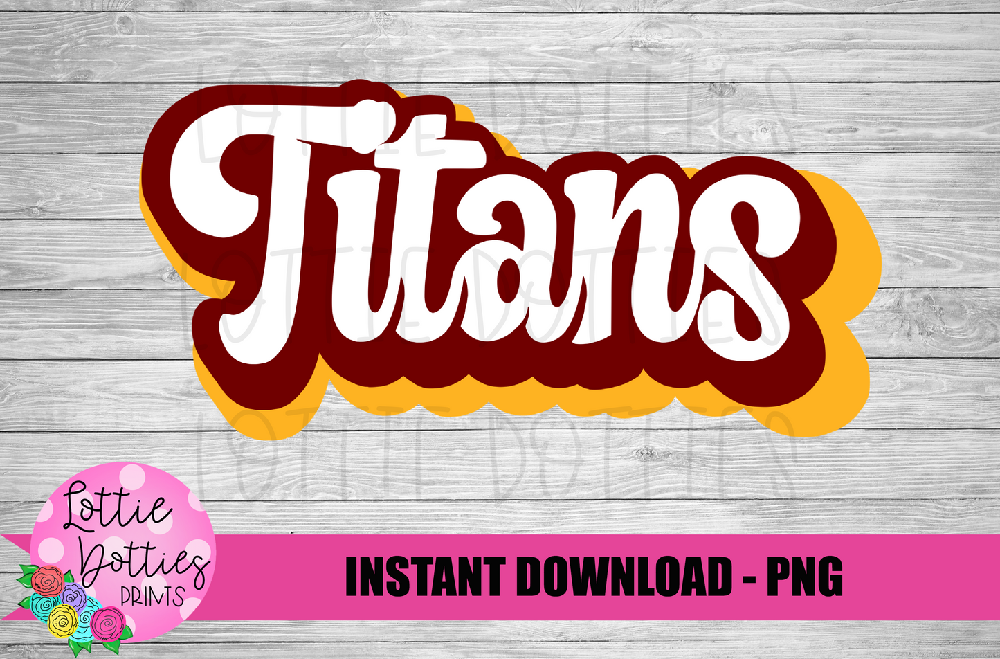 Titans  PNG - Titans - Sublimation design - Digital Download