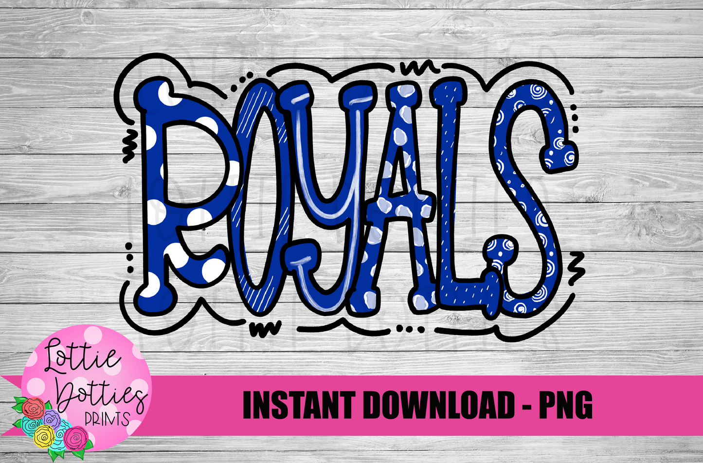 Royals PNG - Royals Sublimation - Digital Download