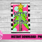 Merry and Bright Png - Christmas Sublimation Design - Digital Download