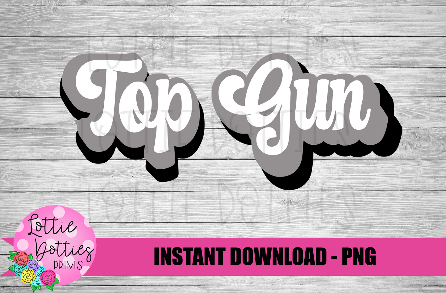 Top Gun PNG - Sublimation design - Digital Download