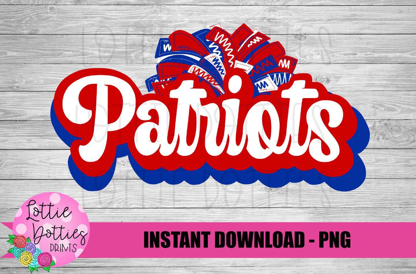 patriots Png - Patriots Sublimation Design - Digital Download