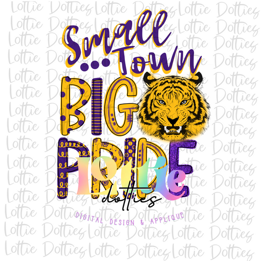 Small Town Big Pride - PNG - Tiger - Sublimation - Digital Download - Purple and Gold