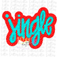 Jingle - PNG - sublimation design - Digital Download