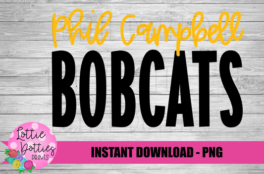 Phil Campbell Bobcats PNG - Bobcats  sublimation design - Digital Download