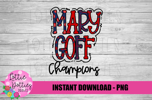 Mary Goff PNG -Sublimation design - Digital Download