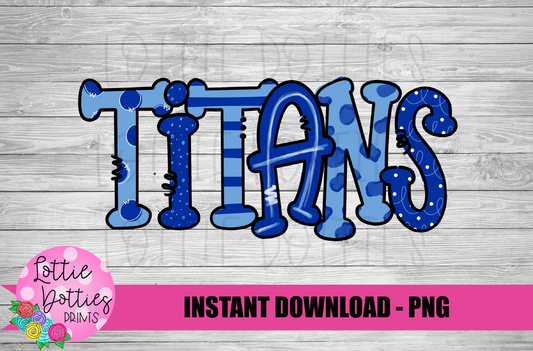 Titans  PNG - Titans - Sublimation design - Digital Download