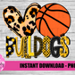 Bulldogs Basketball PNG - Bulldogs Sublimation design - Digital Download