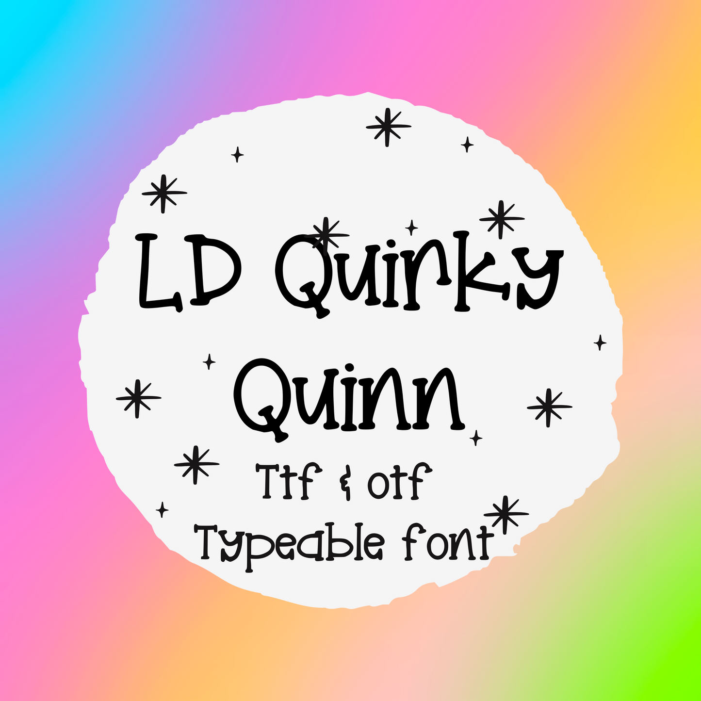 LD Quirky Quinn Font - Handwritten Font- true type font - otf and ttf - type able font