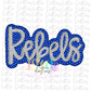 Rebels Royal and Gray PNG   - Instant Download - Digital Download - Sublimation Design